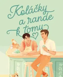 Young adults Koláčky a rande k tomu - Sher Lee,Tereza Dubenská