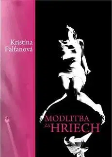 Romantická beletria Modlitba za hriech - Kristína Falťanová