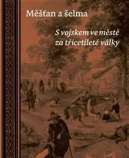Novovek Měšťan a šelma - Kilián Jan