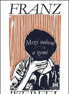 Náboženstvo - ostatné Mezi nebem a zemí - Franz Werfel