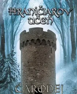 Sci-fi a fantasy Hraničiarov učeň (Kniha šiesta) - John Flanagan