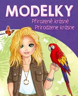 Nalepovačky, vystrihovačky, skladačky Modelky přirozeně krásné / prirodzene krásne (CZ/SK vydanie)