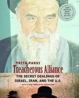 Politológia Treacherous Alliance - Trita Parsi