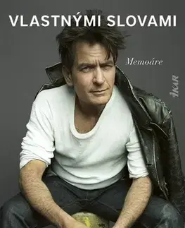 Film, hudba Charlie Sheen: Vlastnými slovami - Charlie Sheen