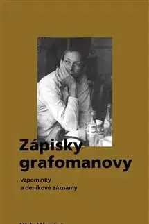 Literatúra Zápisky grafomanovy - Michal Novotný