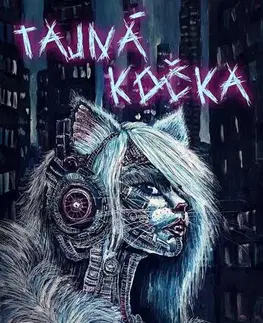 Humor a satira Tajná kočka - Marie M. Benešová,Dominik Roubin