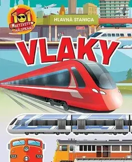 Pre deti a mládež - ostatné Vlaky - 101 aktivity s nálepkami