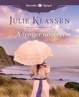Romantická beletria A tenger nővérei - Julie Klassenová