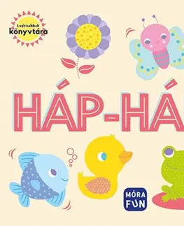 Knižky do vane Legkisebbek könyvtára: Háp-háp