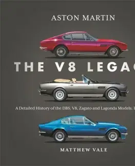 Auto, moto Aston Martin: the V8 Legacy - Matthew Vale