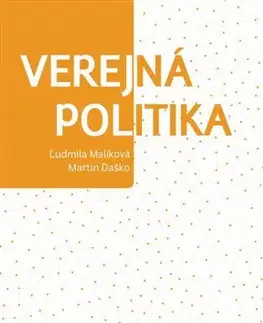 Pre vysoké školy Verejná politika - Ľudmila Malíková,Martin Daško