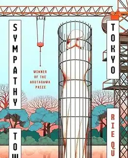 Svetová beletria Sympathy Tower Tokyo - Rie Qudan,Jesse Kirkwood