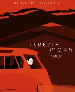 Svetová beletria Kötélen - Terézia Mora