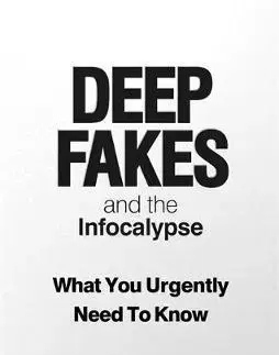 Cudzojazyčná literatúra Deep Fakes and the Infocalypse - Nina Schick