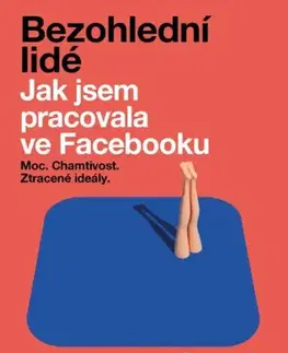 Odborná a náučná literatúra - ostatné Bezohlední lidé - Sarah Wynn-Williams,Věra Klásková
