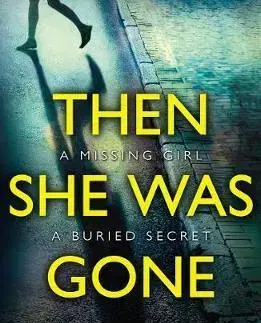 Cudzojazyčná literatúra Then She Was Gone - Lisa Jewell