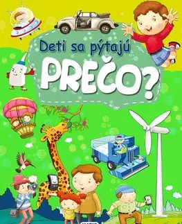Pre deti a mládež - ostatné Deti sa pýtajú PREČO?