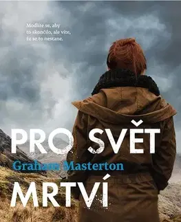 Detektívky, trilery, horory Pro svět mrtví - Graham Masterton