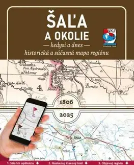 Slovensko a Česká republika Porovnávacia mapa Šaľa a okolie – Kedysi a dnes