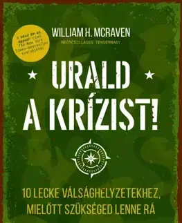 Manažment Urald a krízist! - William H. McRaven