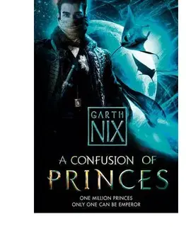 Cudzojazyčná literatúra A Confusion of Princes - Garth Nix