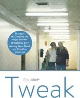 Cudzojazyčná literatúra Tweak - Nic Sheff