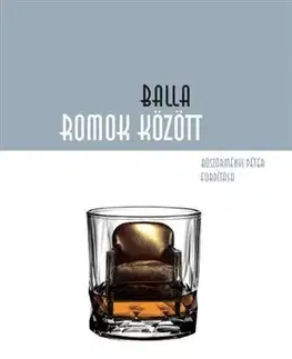 Slovenská beletria Romok között - Balla