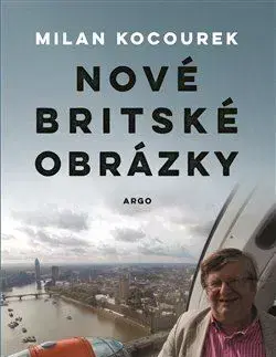 Svetové dejiny, dejiny štátov Nové britské obrázky - Milan Kocourek