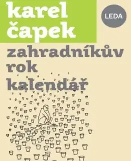 Česká beletria Zahradníkův rok, Kalendář - Karel Čapek,Pavel Hrach