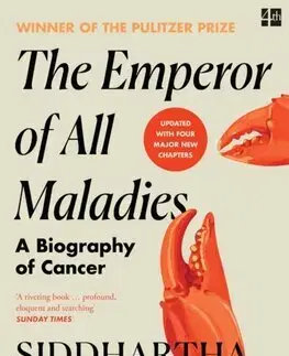 Medicína - ostatné The Emperor of All Maladies - Siddhartha Mukherjee
