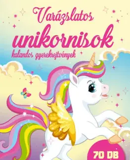 Pre deti a mládež - ostatné Varázslatos unikornis - Mária Duzs