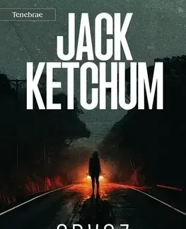 Detektívky, trilery, horory Odvoz - Jack Ketchum,Milan Žáček