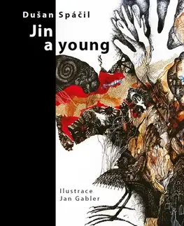 Česká poézia Jin a young - Dušan Spáčil,Jan Gabler