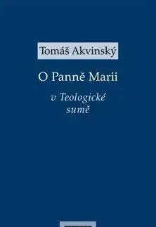 Filozofia O Panně Marii v Teologické sumě - Tomáš Akvinský