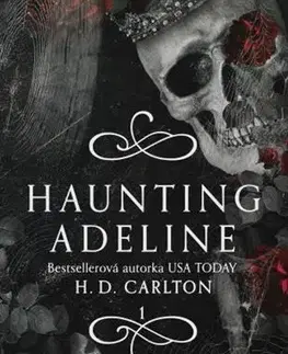 Erotická beletria Haunting Adeline 1 (SK) - H.D. Carlton