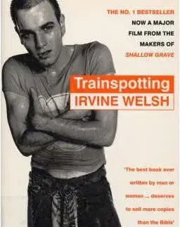 Cudzojazyčná literatúra Trainspotting - Irvine Welsh