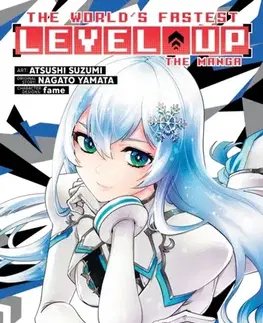 Beletria - ostatné The World's Fastest Level Up (Manga) Vol. 7 - Nagato Yamata