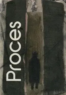 Svetová beletria Proces - Franz Kafka,Josef Čermák