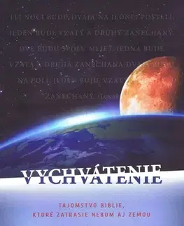 Kresťanstvo Vychvátenie - Sergej Miháľ