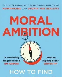 Filozofia Moral Ambition - Rutger Bregman