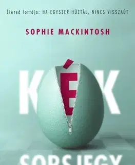 Svetová beletria Kék sorsjegy - Sophie Mackintosh