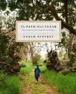 Rozvoj osobnosti The Path Made Clear - Oprah Winfrey