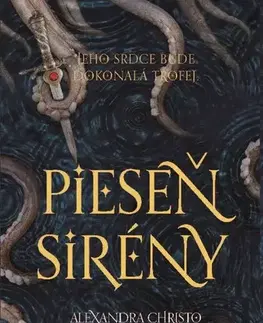 Fantasy, upíri Pieseň sirény - Alexandra Christo,Veronika Lašová