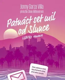 Pre deti a mládež - ostatné Patnáct set mil od Slunce - Jonny Garza Villa