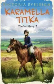 Rozprávky Karamella titka - Victoria Eveleigh
