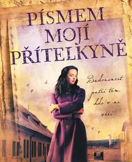 Česká beletria Písmem mojí přítelkyně - Barbora Linke