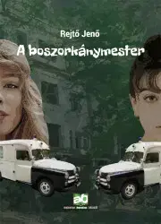 Humor a satira A boszorkánymester - Jenő Rejtő