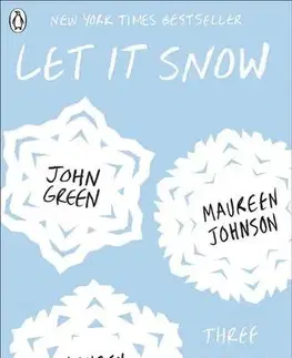 Cudzojazyčná literatúra Let It Snow - Lauren Myracle,Maureen Johnson,John Green