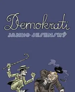 Humor a satira Demokrati - Janko Jesenský