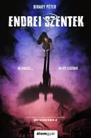 Detektívky, trilery, horory Endrei szentek - Péter Bihary